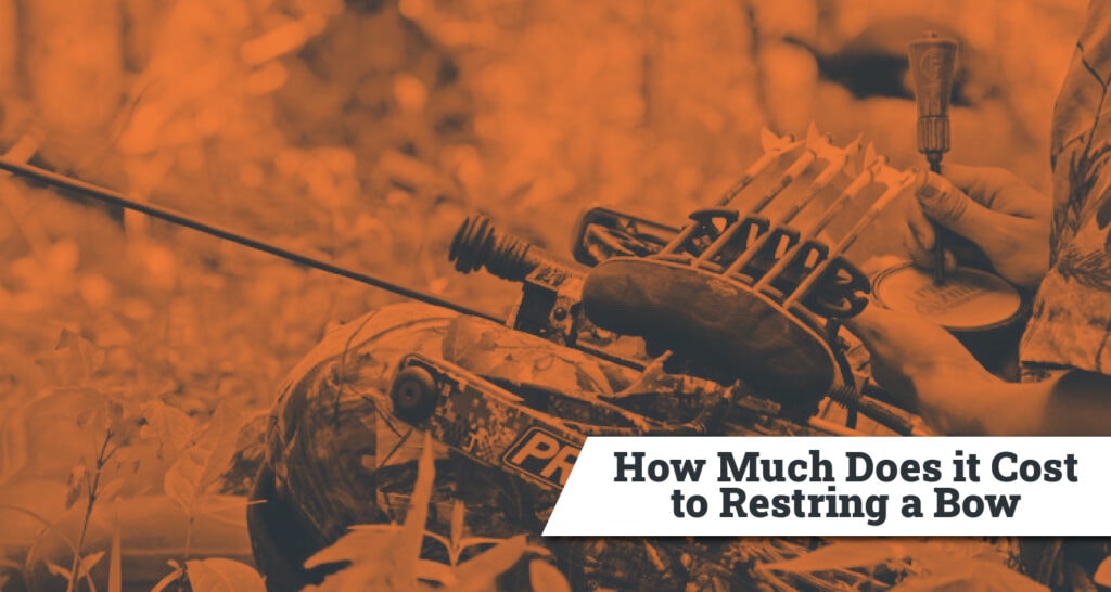 How Much Does It Cost to Restring a Bow? — What to Know